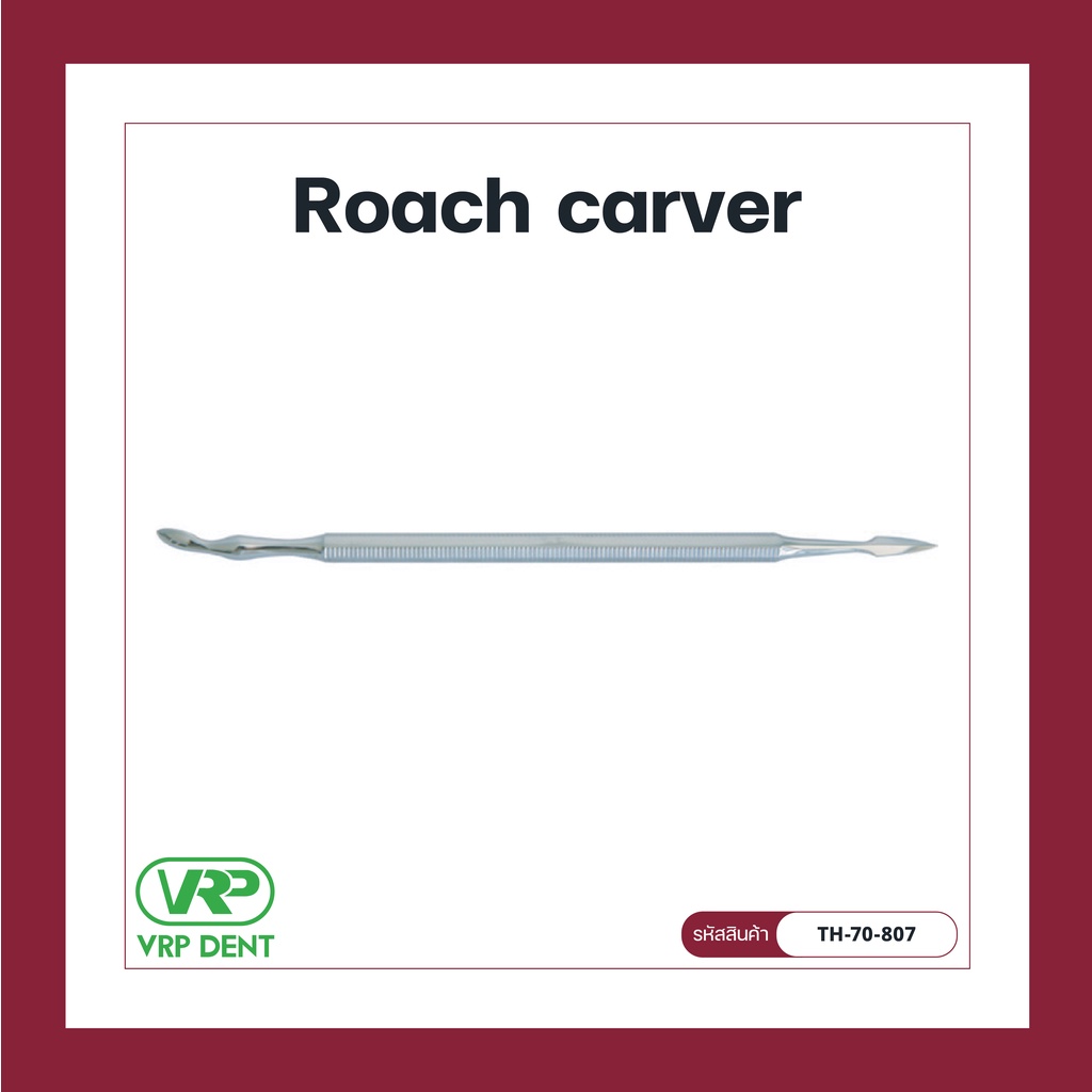 Roach carver 