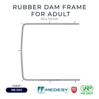 Medesy Rubber Dam Frame สำหรับขึง rubber dam -1